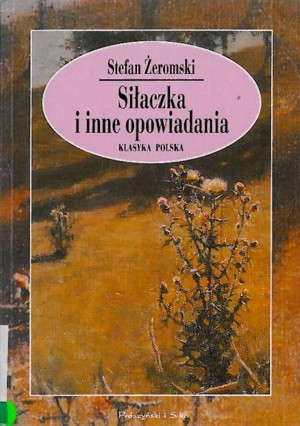 Siłaczka i inne opowiadania