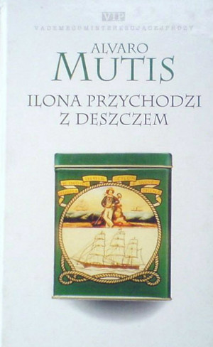 Ilona przychodzi z deszczem