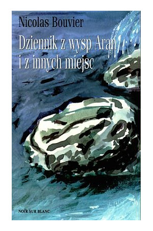 Dziennik z wysp Aran i z innych miejsc
