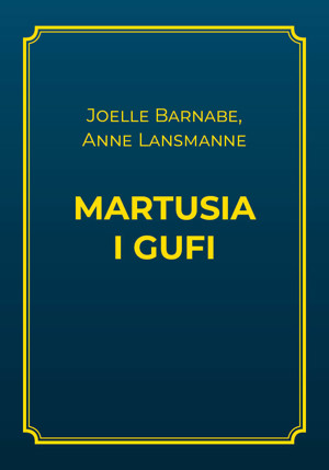 Martusia i Gufi