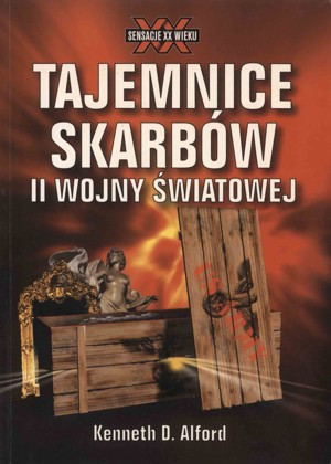 Tajemnice skarbów II wojny światowej
