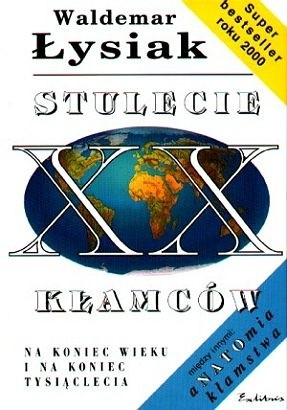 Stulecie kłamców