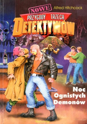 Nowe przygody trzech detektywów. Noc Ognistych Demonów