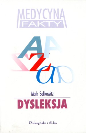 Dysleksja i inne trudności w uczeniu się