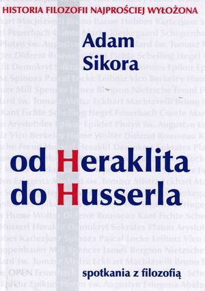 Spotkania z filozofią. Od Heraklita do Husserla