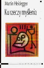 Ku rzeczy myślenia