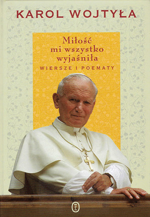 Miłość mi wszystko wyjaśniła
