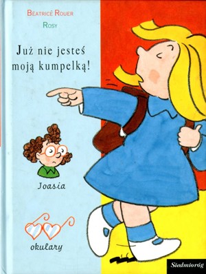 Już nie jesteś moją kumpelką!