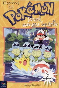 Pokemon. Powrót gangu Squirtle