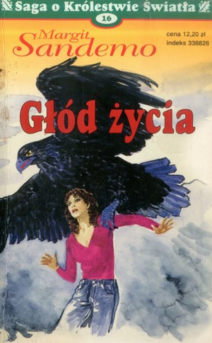 Saga o Królestwie Światła. Głód życia