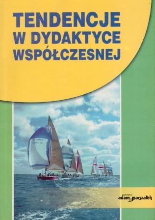 Tendencje w dydaktyce współczesnej