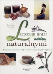 Leczenie bólu metodami naturalnymi