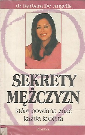 Sekrety mężczyzn, które powinna znać każda kobieta