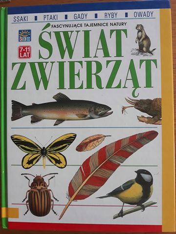 Fascynujące tajemnice natury. Świat zwierząt