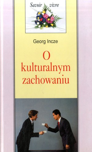 O kulturalnym zachowaniu