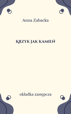 Krzyk jak kamień