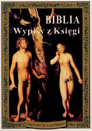 Biblia. Wypisy z Księgi