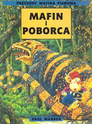 Przygody Mafina Pigduma. Mafin i Poborca