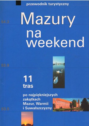 Mazury na weekend