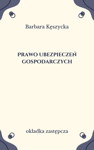 Prawo ubezpieczeń gospodarczych