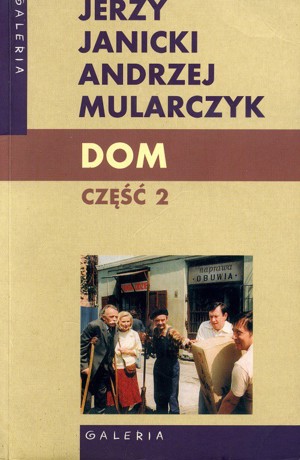Dom. Część 2