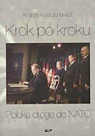 Krok po kroku. Polska droga do NATO