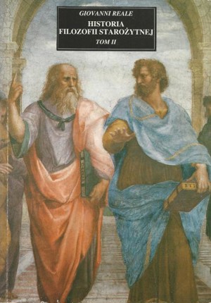 Historia filozofii starożytnej. Tom II. Platon i Arystoteles