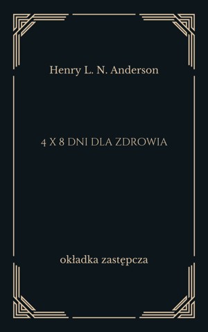 4 x 8 dni dla zdrowia