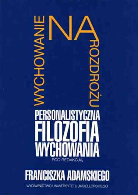 Wychowanie na rozdrożu