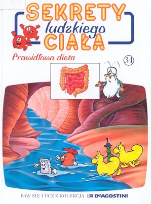 Sekrety ludzkiego ciała (34). Prawidłowa dieta