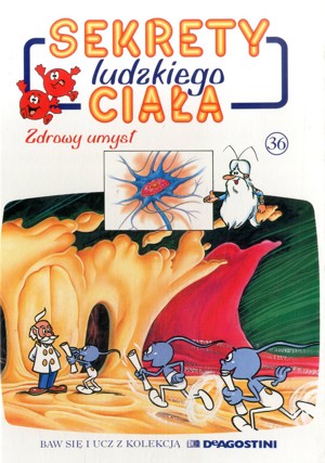 Sekrety ludzkiego ciała (36). Zdrowy umysł