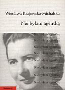 Nie byłam agentką