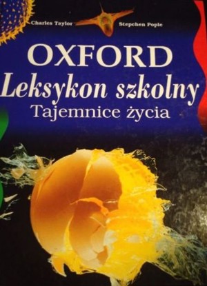 Oxford Leksykon szkolny. Tajemnice życia
