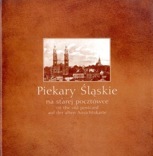 Piekary Śląskie na starej pocztówce