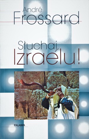 Słuchaj, Izraelu!