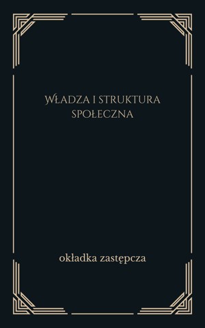 Władza i struktura społeczna