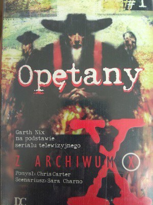 Z Archiwum X. Opętany