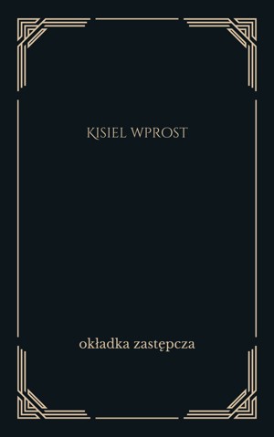 Kisiel wprost
