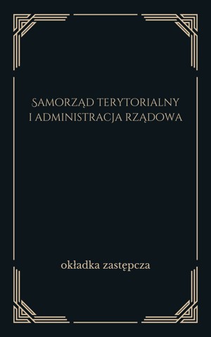 Samorząd terytorialny i administracja rządowa. Gmina, powiat, województwo