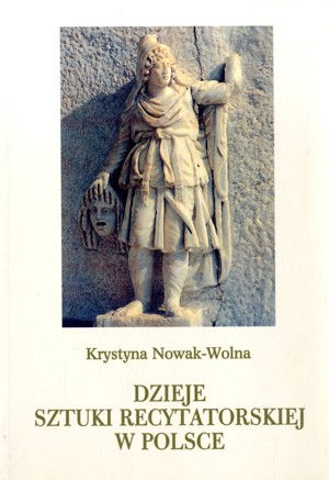 Dzieje sztuki recytatorskiej w Polsce