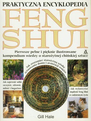 Praktyczna encyklopedia Feng Shui