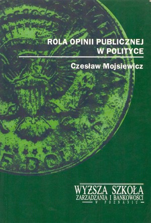 Rola opinii publicznej w polityce