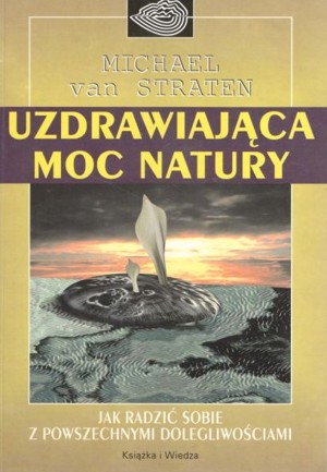 Uzdrawiająca moc natury