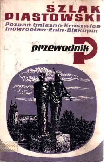 Szlak Piastowski