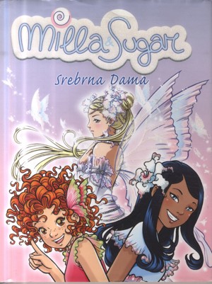 Milla & Sugar. Srebrna Dama