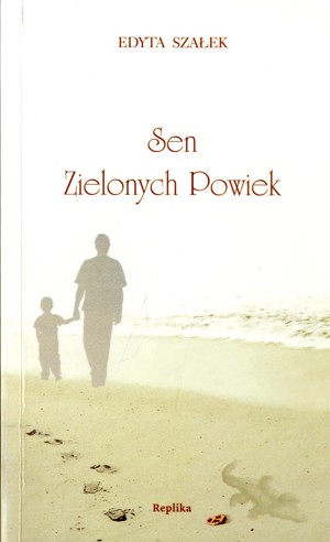 Sen Zielonych Powiek
