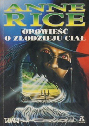 Kroniki Wampirów. Tom 4. Opowieść o złodzieju ciał