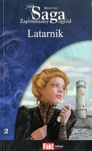 Zapomniany ogród. Latarnik