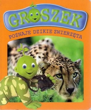 Groszek poznaje dzikie zwierzęta