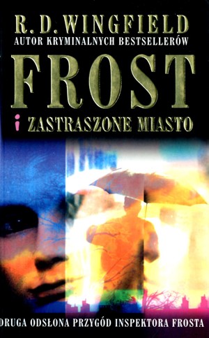 Frost i zastraszone miasto